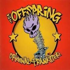 The Offspring - Original Prankster