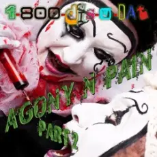 1-800-Dis-N-Dat - Agony N Pain (Club Mix)