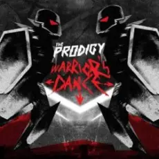 The Prodigy - Warrior's Dance (Album Version)