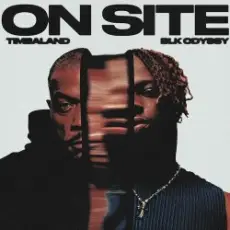 Timbaland & BLK ODYSSY - ON SITE