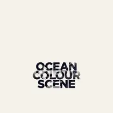 Ocean Colour Scene - The Circle