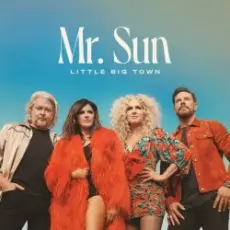 Little Big Town - Better Love