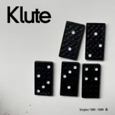 Klute - Stuck On You