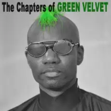 Green Velvet - Preacher Man