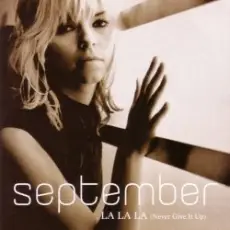 September - La La La (Never Give It Up) (Radio Version)