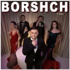 VAHA - Borshch