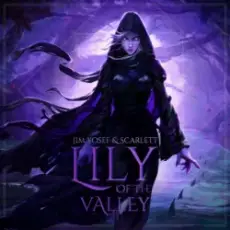 Jim Yosef & Scarlett - Lily of the Valley