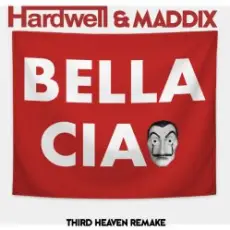 Hardwell, Maddix - Bella Ciao