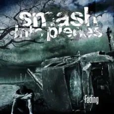 Smash Into Pieces - A New Tomorrow