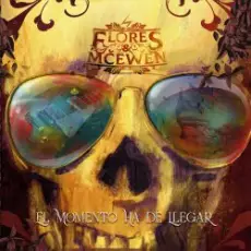 Flores & Mcewen - Hasta el Final