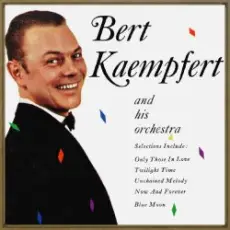 Bert Kaempfert - Unchained Melody