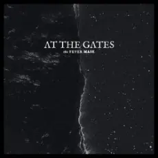 At The Gates - The Fever Mask