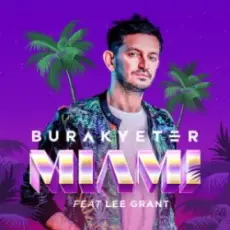 Burak Yeter - Miami (Extended Mix)