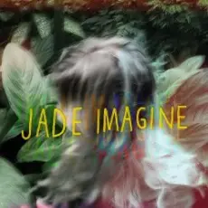 Jade Imagine - Stay Awake