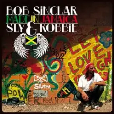Bob Sinclar and Sly & Robbie - The beat goes on