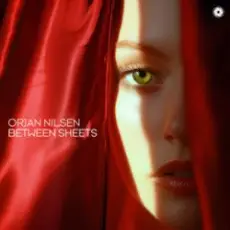 Orjan Nilsen - Between The Rays