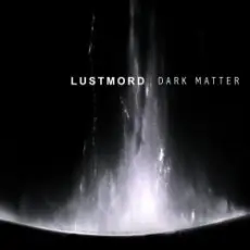 Lustmord - Oblivion