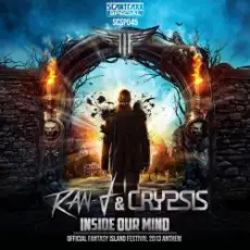 Ran-D & Crypsis - Inside Our Mind (Fantasy Island Anthem 2013)