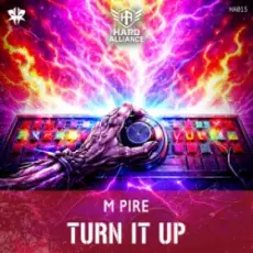 M pire - Turn It Up