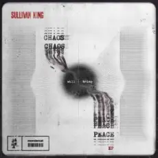 Sullivan King - CHAOS WILL BRING PEACE