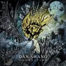 Dan Swano - Uncreation