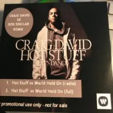 Craig David Vs Bob Sinclar - Hot Stuff World Hold On