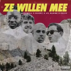 Hardwell, Bizzey, Lil Kleine, Chivv - Ze Willen Mee
