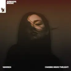 Warren - Chasing Highs (Twilight)