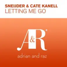 Sneijder & Cate Kanell - Letting Me Go (Original Mix)