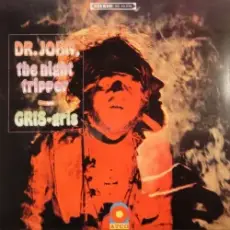 Dr. John - Ki Ya Gris Gris