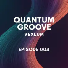 Vexlum - Quantum Groove 004