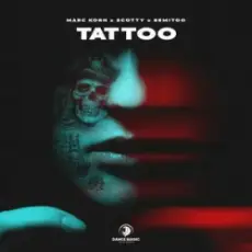 Marc Korn & Scotty & Semitoo - Tattoo