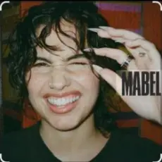 Mabel - We Don't Say...