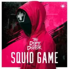 The Dope Doctor - Squid Game