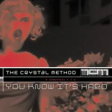 The Crystal Method - 110 To The 101