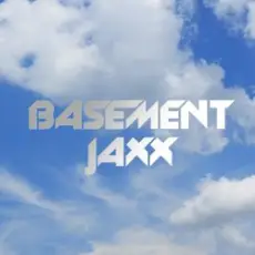 Basement Jaxx - On The Train