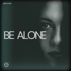 Bump Flicker - Be Alone