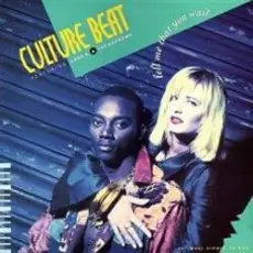 Culture Beat - Tell Me That You Wait (Airdrome Club Mix)