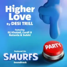 Обложка трека Higher Love (from the Smurfs Movie Soundtrack)