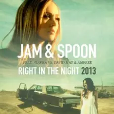 Jam & Spoon - Right  In The Night