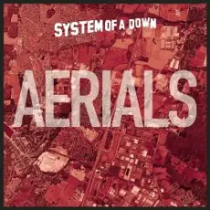 System of a Down - AERIALS (INSTRUMENTAL)