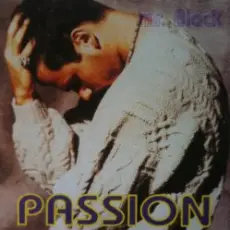 Mr Black - Passion (The Last Mix)