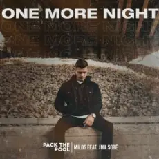 Milos feat. Ima Sobe - One More Night
