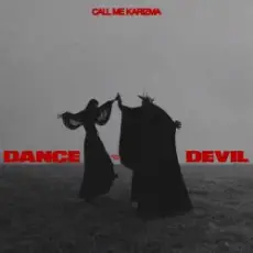 Call Me Karizma & Gloomy Culture - Dance with the Devil