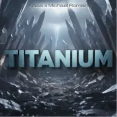 Klaas & Michael Roman - Titanium