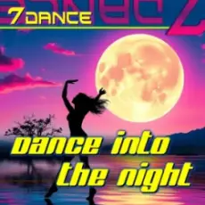 7dance - Dance into the night (Eurodance 90 Radio)