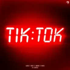 LUNAX & MOTi & Amero & CERES & B3nte - Tik Tok