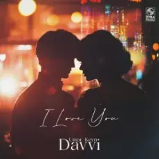 Davvi & Umar Keyn - I love You