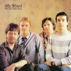 Silly Wizard - Sweet Dublin Bay