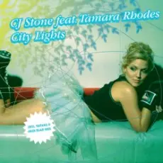 CJ Stone feat. Tamara Rhodes - City Lights (Radio Mix)